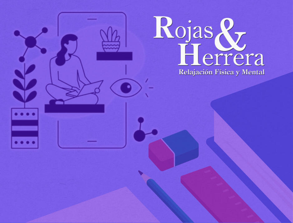 Rojas y herrera, relajación física y mental.